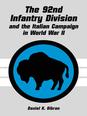 cover image of The 92nd Infantry Division and the Italian Campaign in World War II